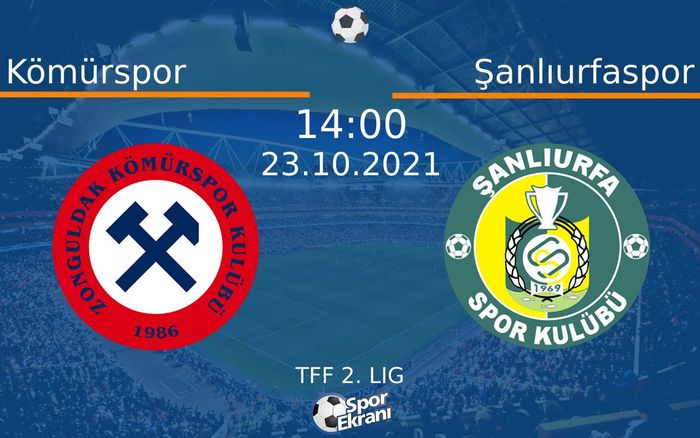 23 Ekim 2021 Kömürspor vs Şanlıurfaspor maçı Hangi Kanalda Saat Kaçta Yayınlanacak? 23 Ekim 2021 Kömürspor vs Şanlıurfaspor maçı Hangi Kanalda Saat Kaçta Yayınlanacak?