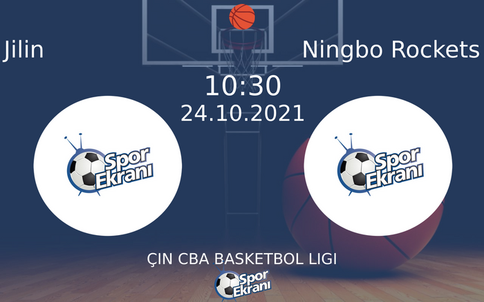 24 Ekim 2021 Jilin vs Ningbo Rockets maçı Hangi Kanalda Saat Kaçta Yayınlanacak? 24 Ekim 2021 Jilin vs Ningbo Rockets maçı Hangi Kanalda Saat Kaçta Yayınlanacak?