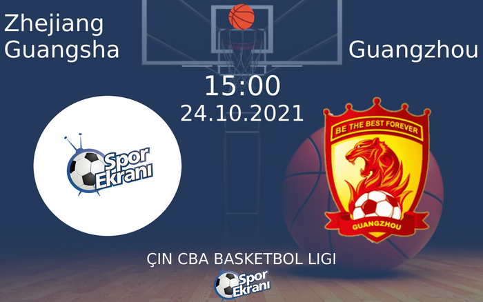 24 Ekim 2021 Zhejiang Guangsha vs Guangzhou maçı Hangi Kanalda Saat Kaçta Yayınlanacak? 24 Ekim 2021 Zhejiang Guangsha vs Guangzhou maçı Hangi Kanalda Saat Kaçta Yayınlanacak?