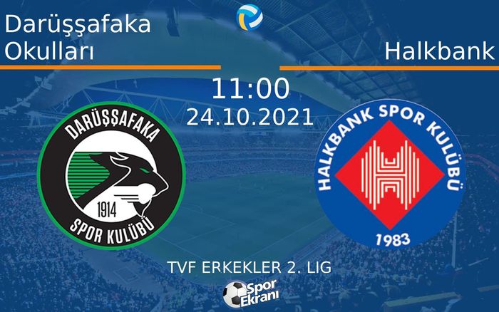 24 Ekim 2021 Darüşşafaka Okulları vs Halkbank maçı Hangi Kanalda Saat Kaçta Yayınlanacak? 24 Ekim 2021 Darüşşafaka Okulları vs Halkbank maçı Hangi Kanalda Saat Kaçta Yayınlanacak?