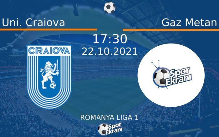 22 Ekim 2021 Uni. Craiova vs Gaz Metan maçı Hangi Kanalda Saat Kaçta Yayınlanacak? 22 Ekim 2021 Uni. Craiova vs Gaz Metan maçı Hangi Kanalda Saat Kaçta Yayınlanacak?
