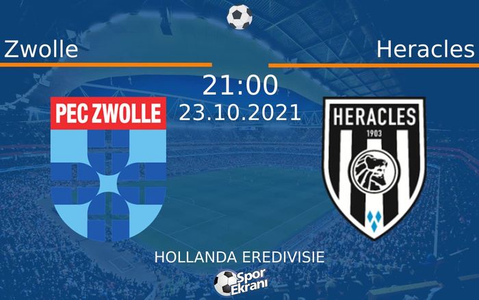 23 Ekim 2021 Zwolle vs Heracles maçı Hangi Kanalda Saat Kaçta Yayınlanacak? 23 Ekim 2021 Zwolle vs Heracles maçı Hangi Kanalda Saat Kaçta Yayınlanacak?