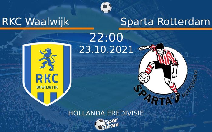23 Ekim 2021 RKC Waalwijk vs Sparta Rotterdam maçı Hangi Kanalda Saat Kaçta Yayınlanacak? 23 Ekim 2021 RKC Waalwijk vs Sparta Rotterdam maçı Hangi Kanalda Saat Kaçta Yayınlanacak?