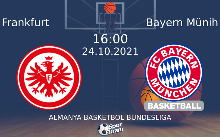 24 Ekim 2021 Frankfurt vs Bayern Münih maçı Hangi Kanalda Saat Kaçta Yayınlanacak? 24 Ekim 2021 Frankfurt vs Bayern Münih maçı Hangi Kanalda Saat Kaçta Yayınlanacak?