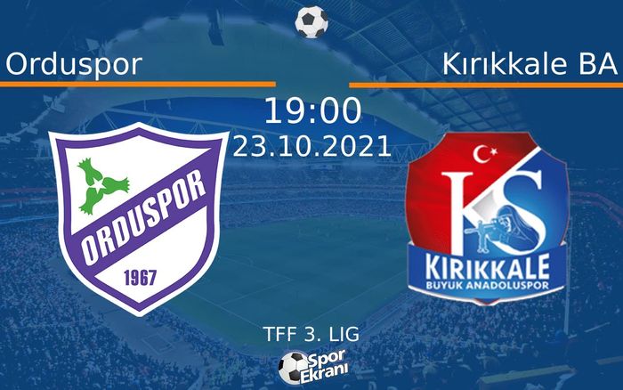 23 Ekim 2021 Orduspor vs Kırıkkale BA maçı Hangi Kanalda Saat Kaçta Yayınlanacak? 23 Ekim 2021 Orduspor vs Kırıkkale BA maçı Hangi Kanalda Saat Kaçta Yayınlanacak?