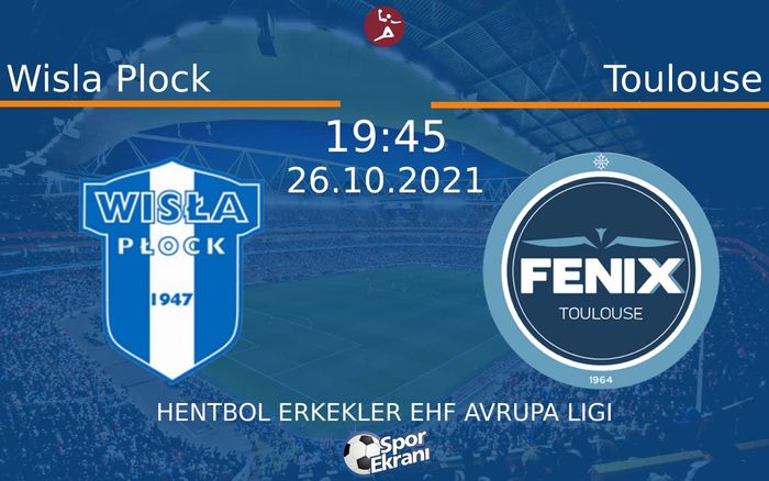 26 Ekim 2021 Wisla Plock vs Toulouse maçı Hangi Kanalda Saat Kaçta Yayınlanacak? 26 Ekim 2021 Wisla Plock vs Toulouse maçı Hangi Kanalda Saat Kaçta Yayınlanacak?