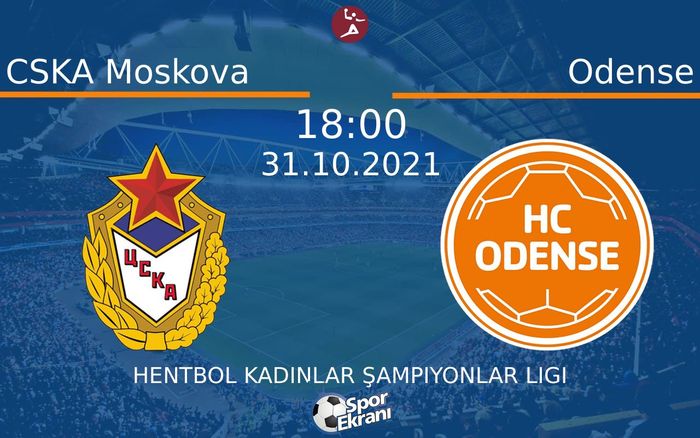 31 Ekim 2021 CSKA Moskova vs Odense maçı Hangi Kanalda Saat Kaçta Yayınlanacak? 31 Ekim 2021 CSKA Moskova vs Odense maçı Hangi Kanalda Saat Kaçta Yayınlanacak?