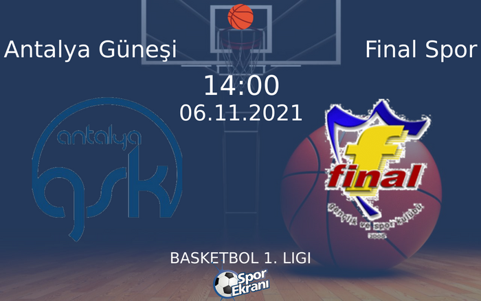 06 Kasım 2021 Antalya Güneşi vs Final Spor maçı Hangi Kanalda Saat Kaçta Yayınlanacak? 06 Kasım 2021 Antalya Güneşi vs Final Spor maçı Hangi Kanalda Saat Kaçta Yayınlanacak?