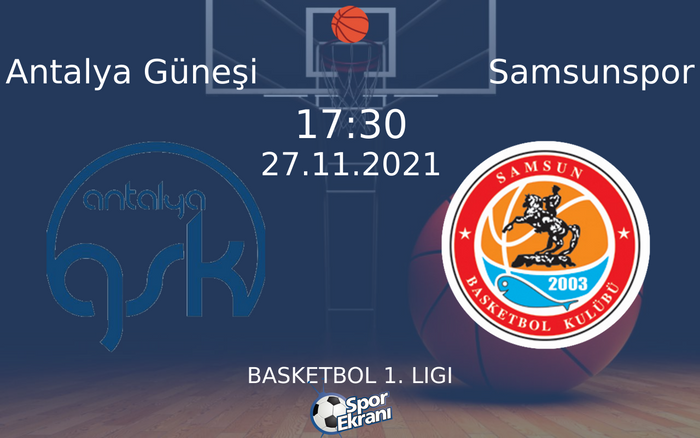 27 Kasım 2021 Antalya Güneşi vs Samsunspor maçı Hangi Kanalda Saat Kaçta Yayınlanacak? 27 Kasım 2021 Antalya Güneşi vs Samsunspor maçı Hangi Kanalda Saat Kaçta Yayınlanacak?