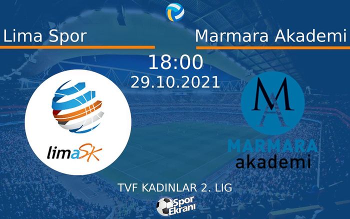 29 Ekim 2021 Lima Spor vs Marmara Akademi maçı Hangi Kanalda Saat Kaçta Yayınlanacak? 29 Ekim 2021 Lima Spor vs Marmara Akademi maçı Hangi Kanalda Saat Kaçta Yayınlanacak?