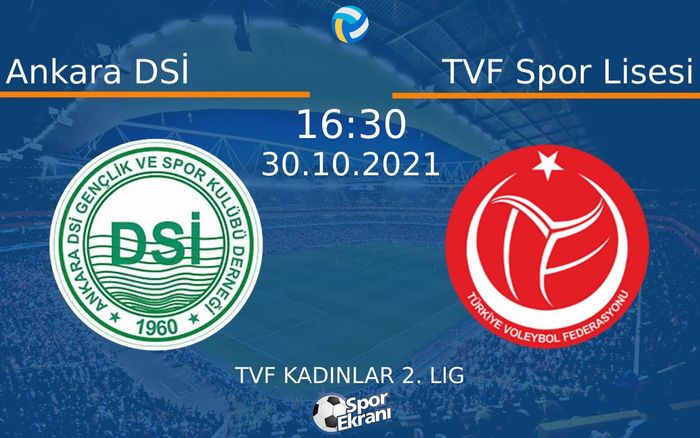 30 Ekim 2021 Ankara DSİ vs TVF Spor Lisesi maçı Hangi Kanalda Saat Kaçta Yayınlanacak? 30 Ekim 2021 Ankara DSİ vs TVF Spor Lisesi maçı Hangi Kanalda Saat Kaçta Yayınlanacak?
