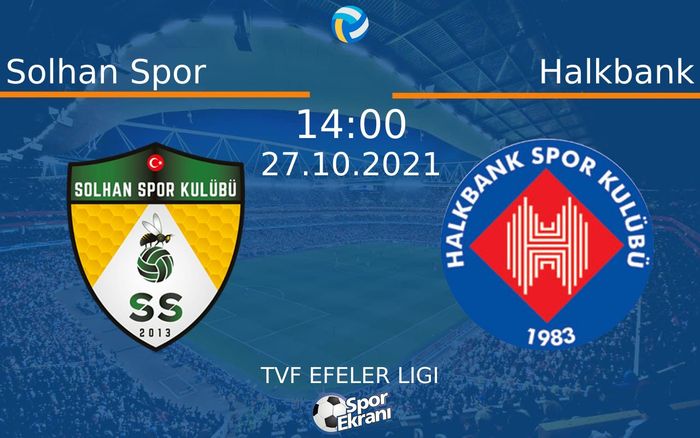 27 Ekim 2021 Solhan Spor vs Halkbank maçı Hangi Kanalda Saat Kaçta Yayınlanacak? 27 Ekim 2021 Solhan Spor vs Halkbank maçı Hangi Kanalda Saat Kaçta Yayınlanacak?