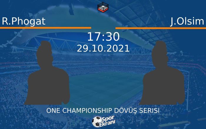 29 Ekim 2021 R.Phogat vs J.Olsim maçı Hangi Kanalda Saat Kaçta Yayınlanacak? 29 Ekim 2021 R.Phogat vs J.Olsim maçı Hangi Kanalda Saat Kaçta Yayınlanacak?