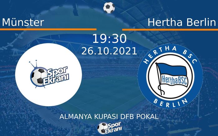 26 Ekim 2021 Münster vs Hertha Berlin maçı Hangi Kanalda Saat Kaçta Yayınlanacak? 26 Ekim 2021 Münster vs Hertha Berlin maçı Hangi Kanalda Saat Kaçta Yayınlanacak?