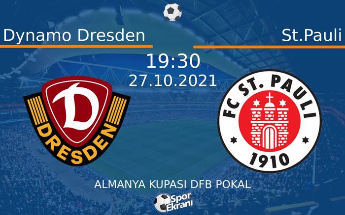 27 Ekim 2021 Dynamo Dresden vs St.Pauli maçı Hangi Kanalda Saat Kaçta Yayınlanacak? 27 Ekim 2021 Dynamo Dresden vs St.Pauli maçı Hangi Kanalda Saat Kaçta Yayınlanacak?