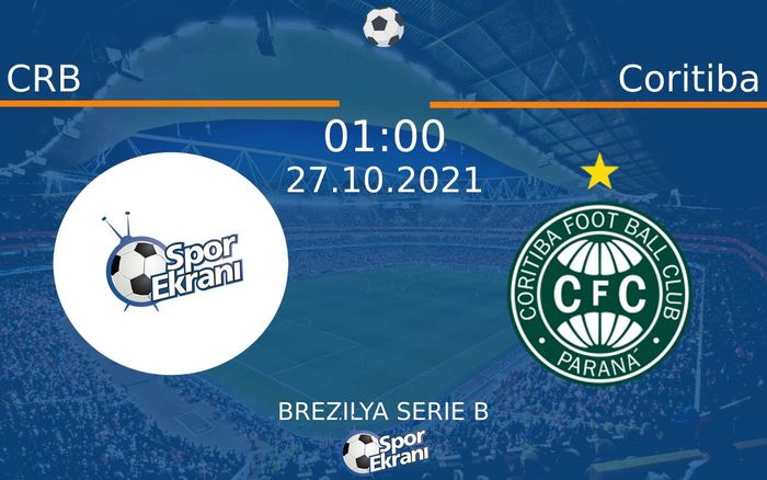 27 Ekim 2021 CRB vs Coritiba maçı Hangi Kanalda Saat Kaçta Yayınlanacak? 27 Ekim 2021 CRB vs Coritiba maçı Hangi Kanalda Saat Kaçta Yayınlanacak?
