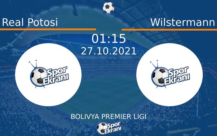 27 Ekim 2021 Real Potosi vs Wilstermann maçı Hangi Kanalda Saat Kaçta Yayınlanacak? 27 Ekim 2021 Real Potosi vs Wilstermann maçı Hangi Kanalda Saat Kaçta Yayınlanacak?