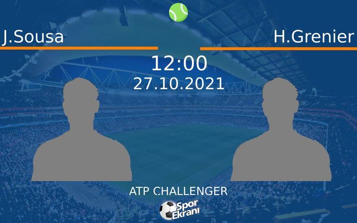 27 Ekim 2021 J.Sousa vs H.Grenier maçı Hangi Kanalda Saat Kaçta Yayınlanacak? 27 Ekim 2021 J.Sousa vs H.Grenier maçı Hangi Kanalda Saat Kaçta Yayınlanacak?