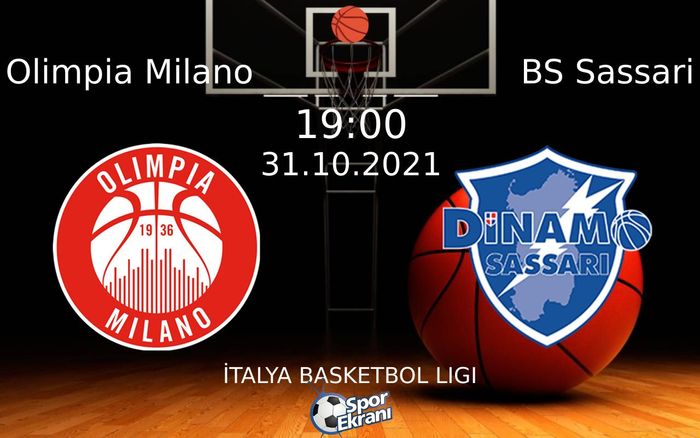 31 Ekim 2021 Olimpia Milano vs BS Sassari maçı Hangi Kanalda Saat Kaçta Yayınlanacak? 31 Ekim 2021 Olimpia Milano vs BS Sassari maçı Hangi Kanalda Saat Kaçta Yayınlanacak?
