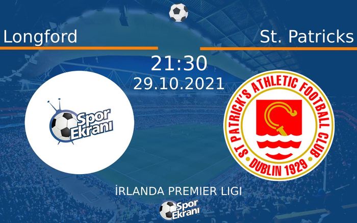 29 Ekim 2021 Longford vs St. Patricks maçı Hangi Kanalda Saat Kaçta Yayınlanacak? 29 Ekim 2021 Longford vs St. Patricks maçı Hangi Kanalda Saat Kaçta Yayınlanacak?