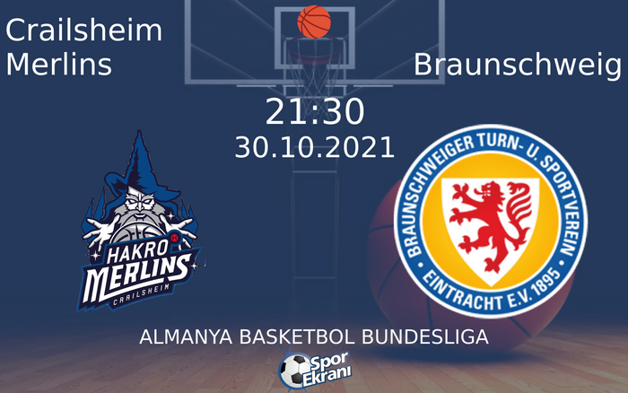 30 Ekim 2021 Crailsheim Merlins vs Braunschweig maçı Hangi Kanalda Saat Kaçta Yayınlanacak? 30 Ekim 2021 Crailsheim Merlins vs Braunschweig maçı Hangi Kanalda Saat Kaçta Yayınlanacak?