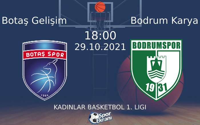 29 Ekim 2021 Botaş Gelişim vs Bodrum Karya maçı Hangi Kanalda Saat Kaçta Yayınlanacak? 29 Ekim 2021 Botaş Gelişim vs Bodrum Karya maçı Hangi Kanalda Saat Kaçta Yayınlanacak?
