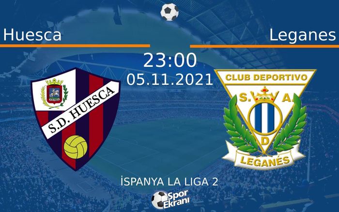 05 Kasım 2021 Huesca vs Leganes maçı Hangi Kanalda Saat Kaçta Yayınlanacak? 05 Kasım 2021 Huesca vs Leganes maçı Hangi Kanalda Saat Kaçta Yayınlanacak?