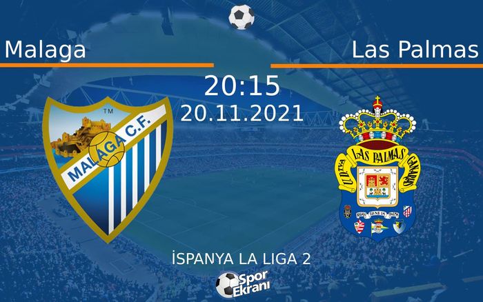 20 Kasım 2021 Malaga vs Las Palmas maçı Hangi Kanalda Saat Kaçta Yayınlanacak? 20 Kasım 2021 Malaga vs Las Palmas maçı Hangi Kanalda Saat Kaçta Yayınlanacak?