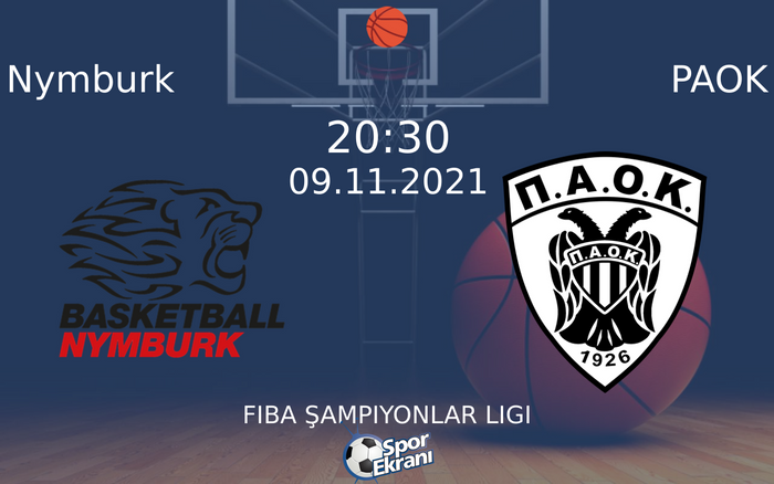 09 Kasım 2021 Nymburk vs PAOK maçı Hangi Kanalda Saat Kaçta Yayınlanacak? 09 Kasım 2021 Nymburk vs PAOK maçı Hangi Kanalda Saat Kaçta Yayınlanacak?