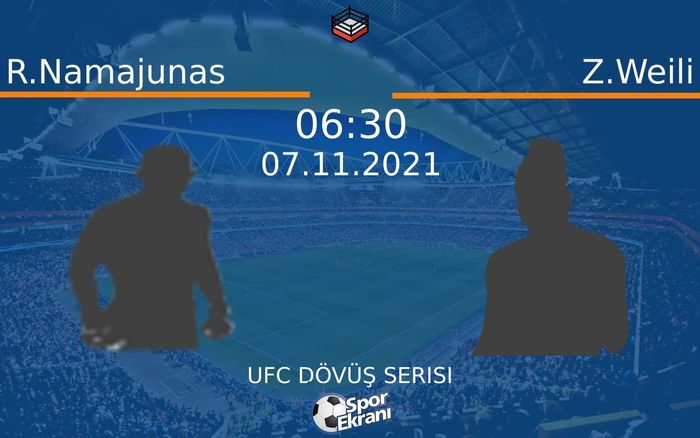 07 Kasım 2021 R.Namajunas vs Z.Weili maçı Hangi Kanalda Saat Kaçta Yayınlanacak? 07 Kasım 2021 R.Namajunas vs Z.Weili maçı Hangi Kanalda Saat Kaçta Yayınlanacak?