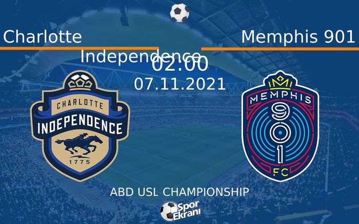 07 Kasım 2021 Charlotte Independence vs Memphis 901 maçı Hangi Kanalda Saat Kaçta Yayınlanacak? 07 Kasım 2021 Charlotte Independence vs Memphis 901 maçı Hangi Kanalda Saat Kaçta Yayınlanacak?