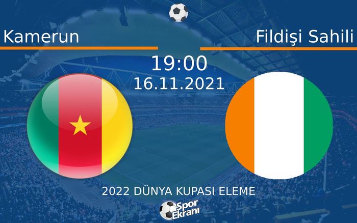 16 Kasım 2021 Kamerun vs Fildişi Sahili maçı Hangi Kanalda Saat Kaçta Yayınlanacak? 16 Kasım 2021 Kamerun vs Fildişi Sahili maçı Hangi Kanalda Saat Kaçta Yayınlanacak?