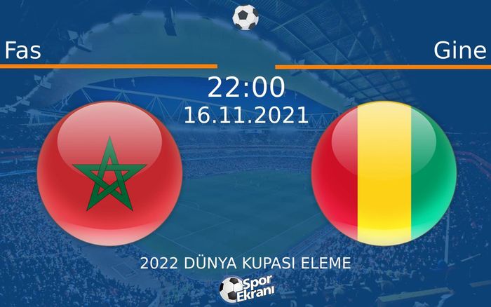 16 Kasım 2021 Fas vs Gine maçı Hangi Kanalda Saat Kaçta Yayınlanacak? 16 Kasım 2021 Fas vs Gine maçı Hangi Kanalda Saat Kaçta Yayınlanacak?