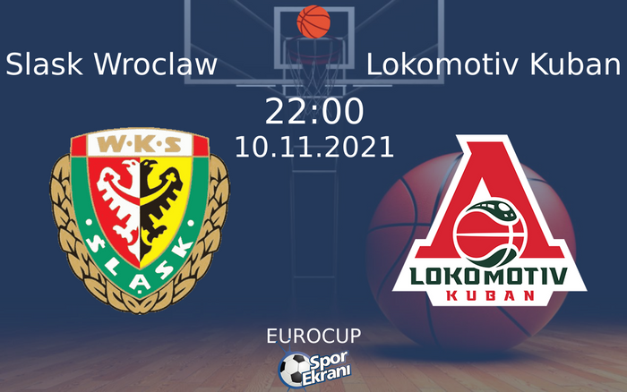 10 Kasım 2021 Slask Wroclaw vs Lokomotiv Kuban maçı Hangi Kanalda Saat Kaçta Yayınlanacak? 10 Kasım 2021 Slask Wroclaw vs Lokomotiv Kuban maçı Hangi Kanalda Saat Kaçta Yayınlanacak?