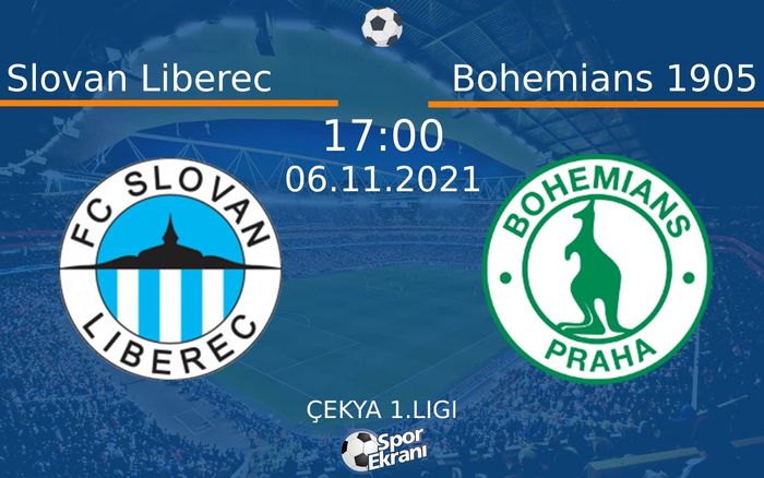 06 Kasım 2021 Slovan Liberec vs Bohemians 1905 maçı Hangi Kanalda Saat Kaçta Yayınlanacak? 06 Kasım 2021 Slovan Liberec vs Bohemians 1905 maçı Hangi Kanalda Saat Kaçta Yayınlanacak?