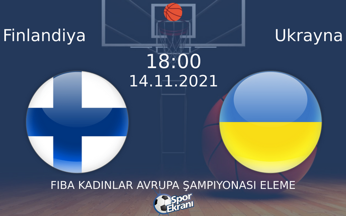 14 Kasım 2021 Finlandiya vs Ukrayna maçı Hangi Kanalda Saat Kaçta Yayınlanacak? 14 Kasım 2021 Finlandiya vs Ukrayna maçı Hangi Kanalda Saat Kaçta Yayınlanacak?