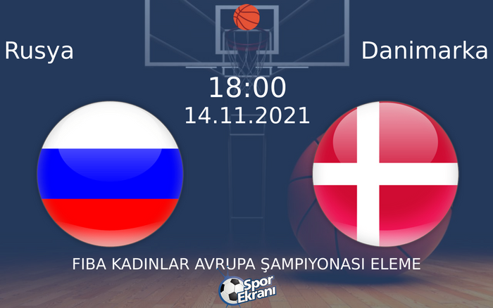 14 Kasım 2021 Rusya vs Danimarka maçı Hangi Kanalda Saat Kaçta Yayınlanacak? 14 Kasım 2021 Rusya vs Danimarka maçı Hangi Kanalda Saat Kaçta Yayınlanacak?