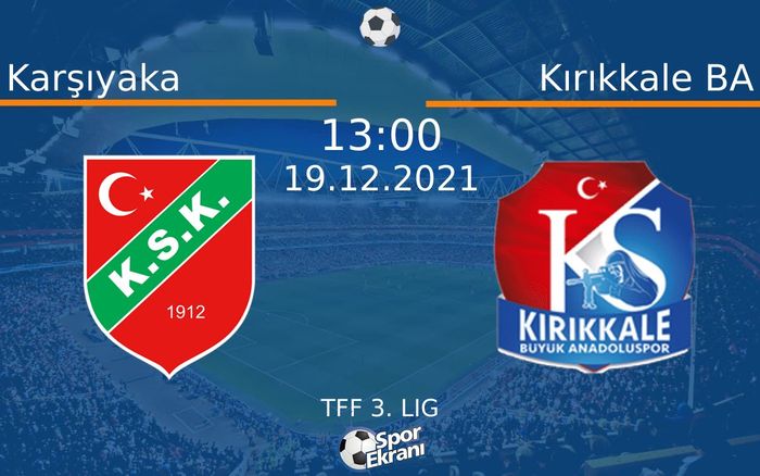 19 Aralık 2021 Karşıyaka vs Kırıkkale BA maçı Hangi Kanalda Saat Kaçta Yayınlanacak? 19 Aralık 2021 Karşıyaka vs Kırıkkale BA maçı Hangi Kanalda Saat Kaçta Yayınlanacak?