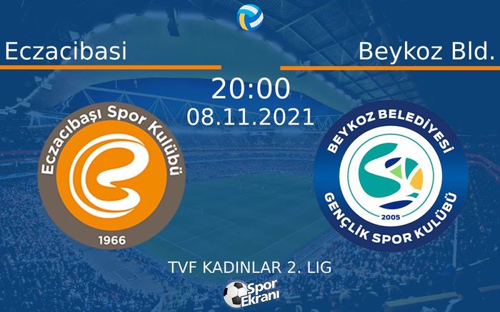 08 Kasım 2021 Eczacibasi vs Beykoz Bld. maçı Hangi Kanalda Saat Kaçta Yayınlanacak? 08 Kasım 2021 Eczacibasi vs Beykoz Bld. maçı Hangi Kanalda Saat Kaçta Yayınlanacak?