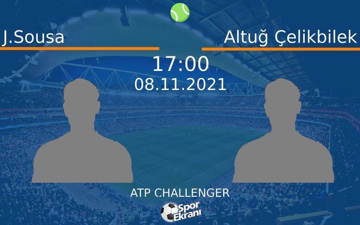 08 Kasım 2021 J.Sousa vs Altuğ Çelikbilek maçı Hangi Kanalda Saat Kaçta Yayınlanacak? 08 Kasım 2021 J.Sousa vs Altuğ Çelikbilek maçı Hangi Kanalda Saat Kaçta Yayınlanacak?