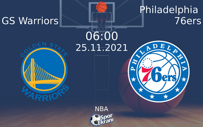 25 Kasım 2021 GS Warriors vs Philadelphia 76ers maçı Hangi Kanalda Saat Kaçta Yayınlanacak? 25 Kasım 2021 GS Warriors vs Philadelphia 76ers maçı Hangi Kanalda Saat Kaçta Yayınlanacak?