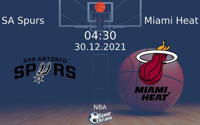 30 Aralık 2021 SA Spurs vs Miami Heat maçı Hangi Kanalda Saat Kaçta Yayınlanacak? 30 Aralık 2021 SA Spurs vs Miami Heat maçı Hangi Kanalda Saat Kaçta Yayınlanacak?