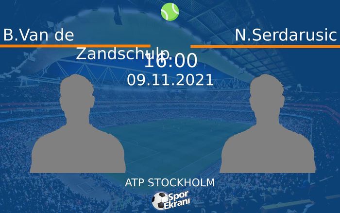 09 Kasım 2021 B.Van de Zandschulp vs N.Serdarusic maçı Hangi Kanalda Saat Kaçta Yayınlanacak? 09 Kasım 2021 B.Van de Zandschulp vs N.Serdarusic maçı Hangi Kanalda Saat Kaçta Yayınlanacak?