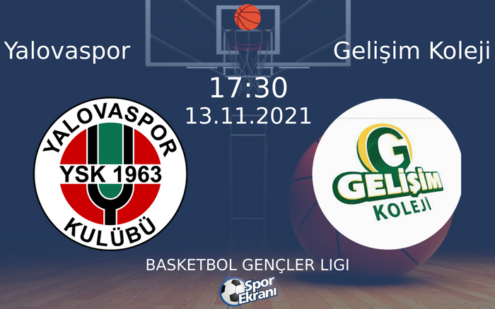 13 Kasım 2021 Yalovaspor vs Gelişim Koleji maçı Hangi Kanalda Saat Kaçta Yayınlanacak? 13 Kasım 2021 Yalovaspor vs Gelişim Koleji maçı Hangi Kanalda Saat Kaçta Yayınlanacak?