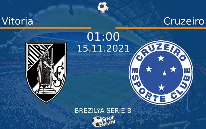 15 Kasım 2021 Vitoria vs Cruzeiro maçı Hangi Kanalda Saat Kaçta Yayınlanacak? 15 Kasım 2021 Vitoria vs Cruzeiro maçı Hangi Kanalda Saat Kaçta Yayınlanacak?