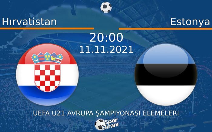 11 Kasım 2021 Hırvatistan vs Estonya maçı Hangi Kanalda Saat Kaçta Yayınlanacak? 11 Kasım 2021 Hırvatistan vs Estonya maçı Hangi Kanalda Saat Kaçta Yayınlanacak?