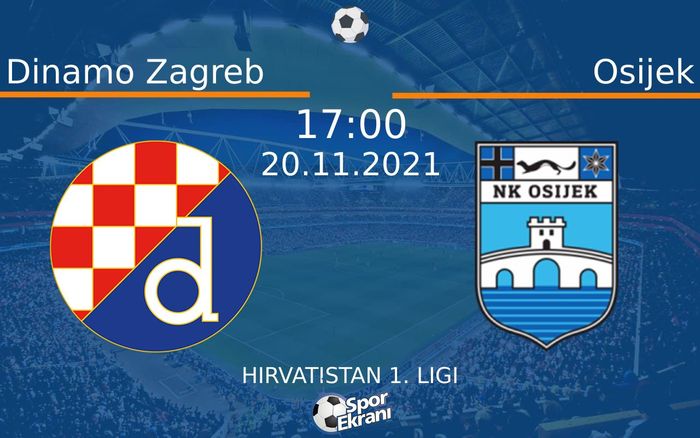 20 Kasım 2021 Dinamo Zagreb vs Osijek maçı Hangi Kanalda Saat Kaçta Yayınlanacak? 20 Kasım 2021 Dinamo Zagreb vs Osijek maçı Hangi Kanalda Saat Kaçta Yayınlanacak?