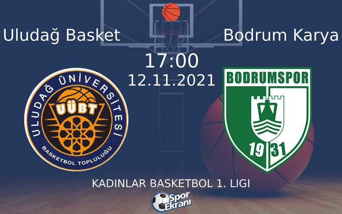 12 Kasım 2021 Uludağ Basket vs Bodrum Karya maçı Hangi Kanalda Saat Kaçta Yayınlanacak? 12 Kasım 2021 Uludağ Basket vs Bodrum Karya maçı Hangi Kanalda Saat Kaçta Yayınlanacak?