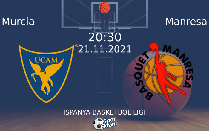 21 Kasım 2021 Murcia vs Manresa maçı Hangi Kanalda Saat Kaçta Yayınlanacak? 21 Kasım 2021 Murcia vs Manresa maçı Hangi Kanalda Saat Kaçta Yayınlanacak?
