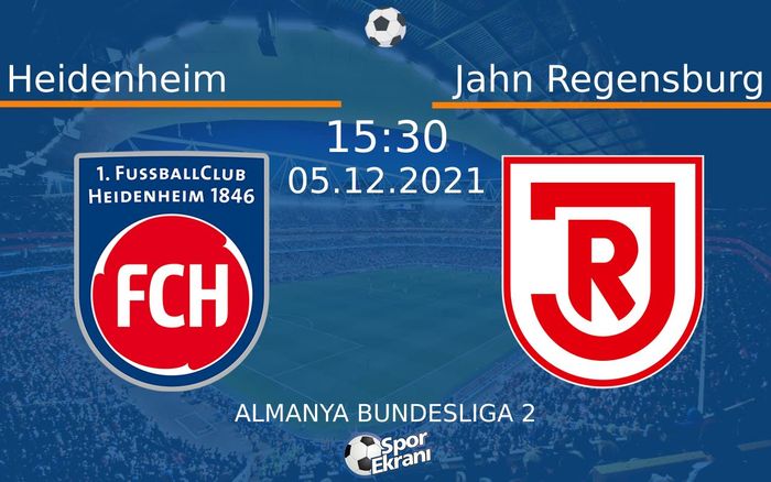 05 Aralık 2021 Heidenheim vs Jahn Regensburg maçı Hangi Kanalda Saat Kaçta Yayınlanacak? 05 Aralık 2021 Heidenheim vs Jahn Regensburg maçı Hangi Kanalda Saat Kaçta Yayınlanacak?